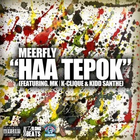 Haa Tepok (feat. Kidd Santhe & MK ( K.